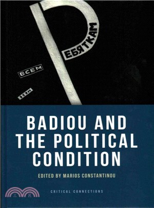 Badiou and the Political Condition
