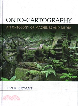 Onto-Cartography ― An Ontology of Machines and Media