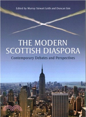 The Modern Scottish Diaspora ― Contemporary Debates and Perspectives