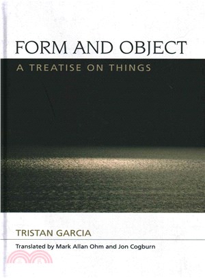 Form and Object ─ A Treatise on Things