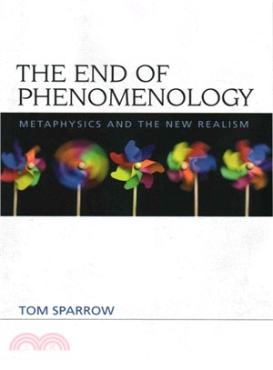 The End of Phenomenology ─ Metaphysics and the New Realism