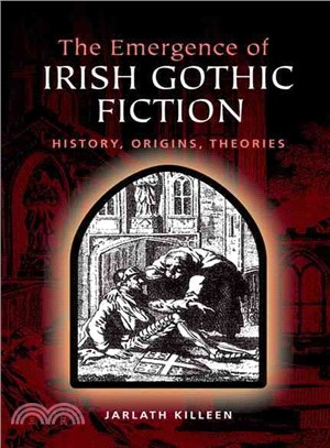 The Emergence of Irish Gothic Fiction