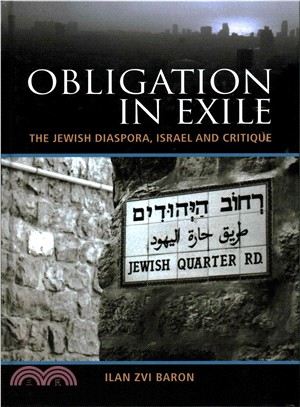 Obligation in Exile ─ The Jewish Diaspora, Israel and Critique
