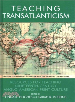 Teaching Transatlanticism ― Resources for Teaching Nineteenth-century Anglo-american Print Culture
