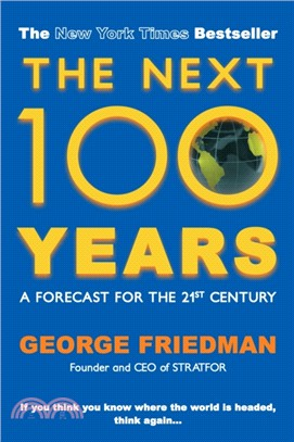 The Next 100 Years：A Forecast for the 21st Century