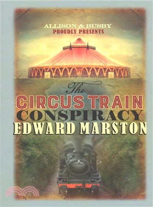 The Circus Train Conspiracy