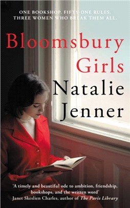 Bloomsbury Girls：The heart-warming novel of female friendship and dreams
