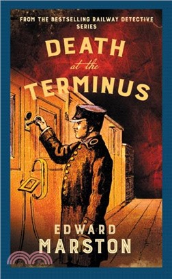 Death at the Terminus：The bestselling Victorian mystery series