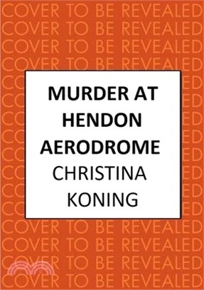 Murder at Hendon Aerodrome