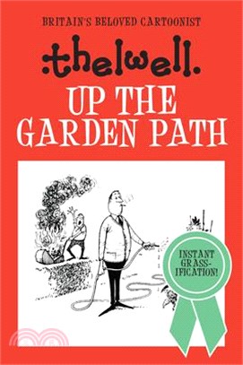 Up the Garden Path