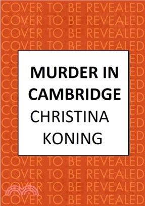 Murder in Cambridge：The thrilling inter-war mystery series