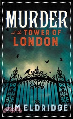 Murder at the Tower of London：The thrilling historical whodunnit