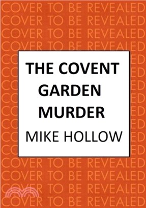 The Covent Garden Murder：The compelling wartime murder mystery