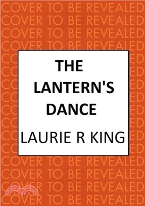 The Lantern's Dance：The intriguing mystery for Sherlock Holmes fans