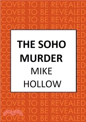 The Soho Murder：The enthralling wartime murder mystery