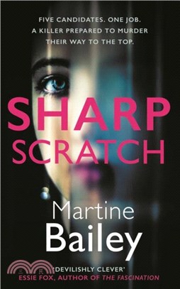 Sharp Scratch：The pulse-racing psychological thriller