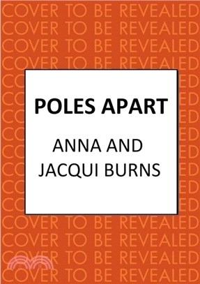 Poles Apart：An uplifting, feel-good read about the power of friendship and community