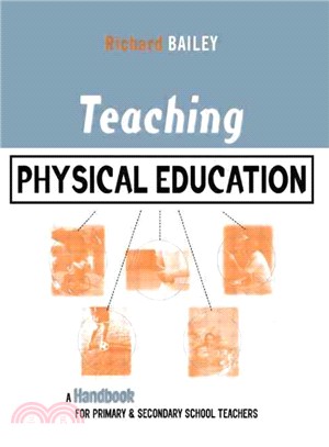 Teaching Physical Education ― A Handbook for Primary & Secondary School Teachers