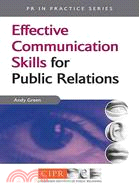Effective Personal Communication Skills For Public Relations
