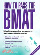 How to Master the BMAT: Unbeatable Preparation for Success in the BioMedical Admissions Test