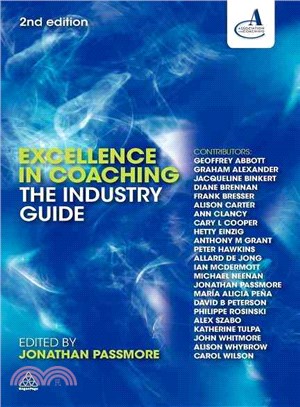 Excellence in Coaching:The Industry Guide