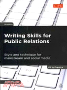 Writing Skills for Public Relations