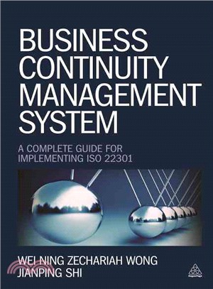 Business Continuity Management System ― A Complete Framework for Implementing Iso 22301