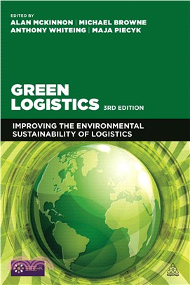 Green Logistics ― Improving the Environmental Sustainability of Logistics