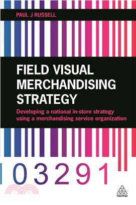 Field Visual Merchandising Strategy ─ Developing a national in-store strategy using a merchandising service organization