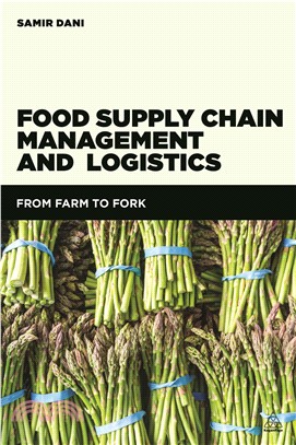 Food Supply Chain Management and Logistics ― From Farm to Fork