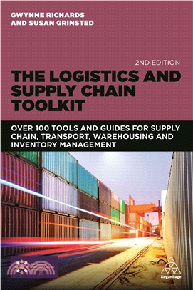 The Logistics and Supply Chain Toolkit ─ Over 100 Tools and Guides for Supply Chain, Transport, Warehousing and Inventory Management