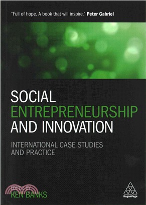 Social Entrepreneurship and Innovation ─ International case studies and practice