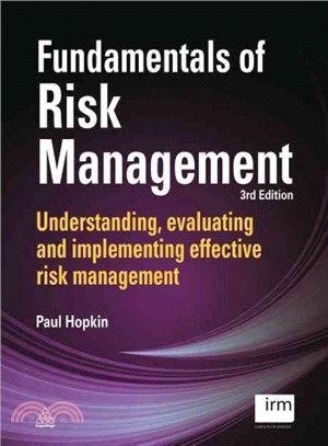 Fundamentals of Risk Management ― Understanding, Evaluating and Implementing Effective Risk Management