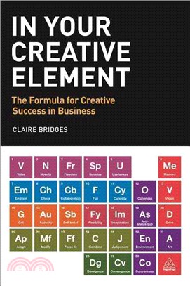 In Your Creative Element ─ The Formula for Creative Success in Business