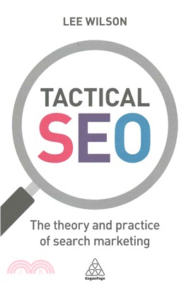 Tactical Seo ─ The Theory and Practice of Search Marketing