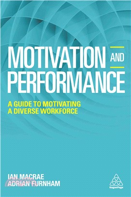Motivation and Performance ─ A guide to motivating a diverse workforce
