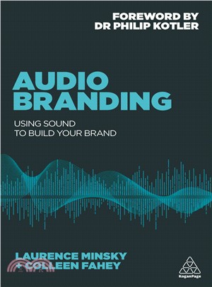 Audio Branding ─ Using Sound to Build Your Brand