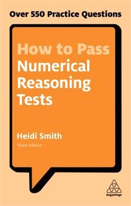 How to Pass Numerical Reasoning Tests ─ Over 550 Practice Questions