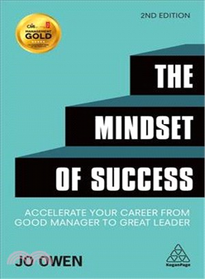 The Mindset of Success ─ Accelerate Your Career from Good Manager to Great Leader