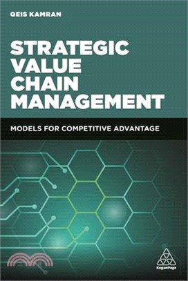 Global Value Chain Management ― Strategies and Models for Competitive Advantage