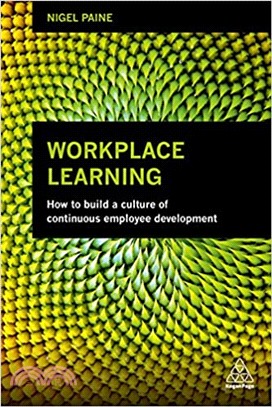 Workplace Learning: How to Build a Culture of Continuous Employee Development