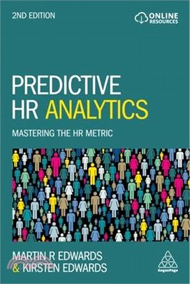 Predictive Hr Analytics ― Mastering the Hr Metric