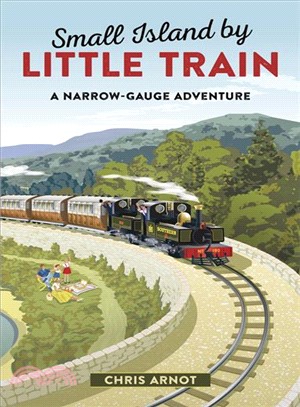Small Island by Little Trains ― A Narrow-gauge Adventure