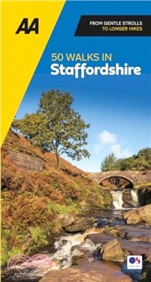 AA 50 Walks in Staffordshire