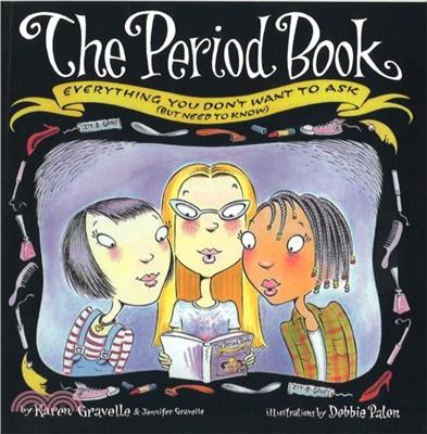 The Period Book：Everything you don't want to ask (but need to know)