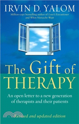 The Gift Of Therapy：An open letter to a new generation of therapists and their patients