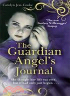 Guardian Angel's Journal: She Thought Her Life Was Over, but It Hadn't Even Started..(瑪歌的守護天使)