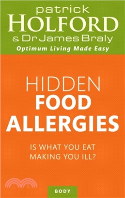 Hidden Food Allergies：Is what you eat making you ill?