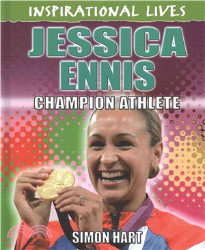 Inspirational Lives: Jessica Ennis