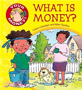 What is Money? (Your Money!)